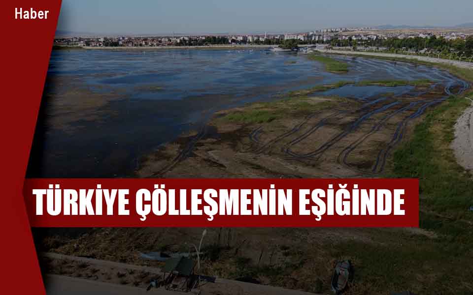 838750Türkiye çölleşmenin eşiğinde düşük kalite.jpg